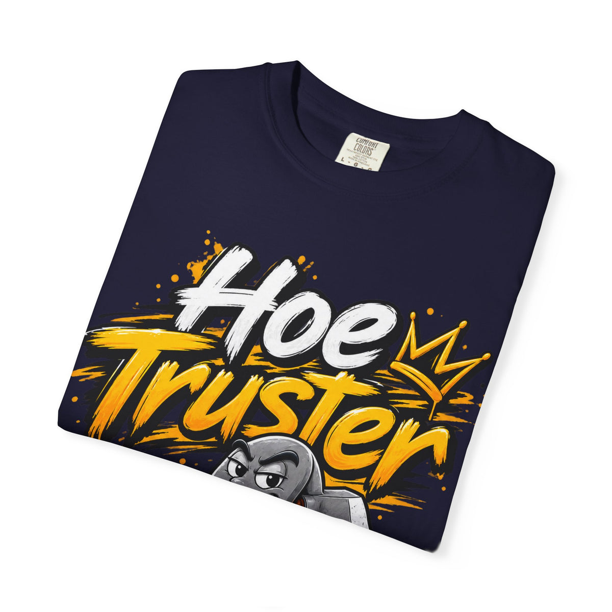 Hoe Truster Graphic T-Shirt — Funny Gardening Tool Mascot Tee